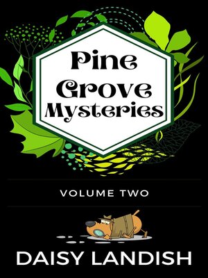 cover image of Pine Grove Mysteries--Volume 2